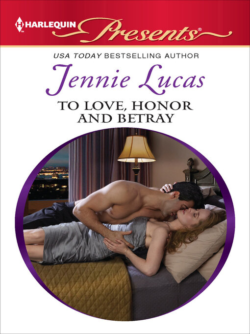 Title details for To Love, Honor and Betray by Jennie Lucas - Available